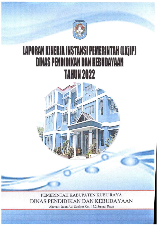 Laporan Kinerja Instansi Pemerintah (LKjLP) Dinas Pendidikan dan Kebudayaan Tahun 2022